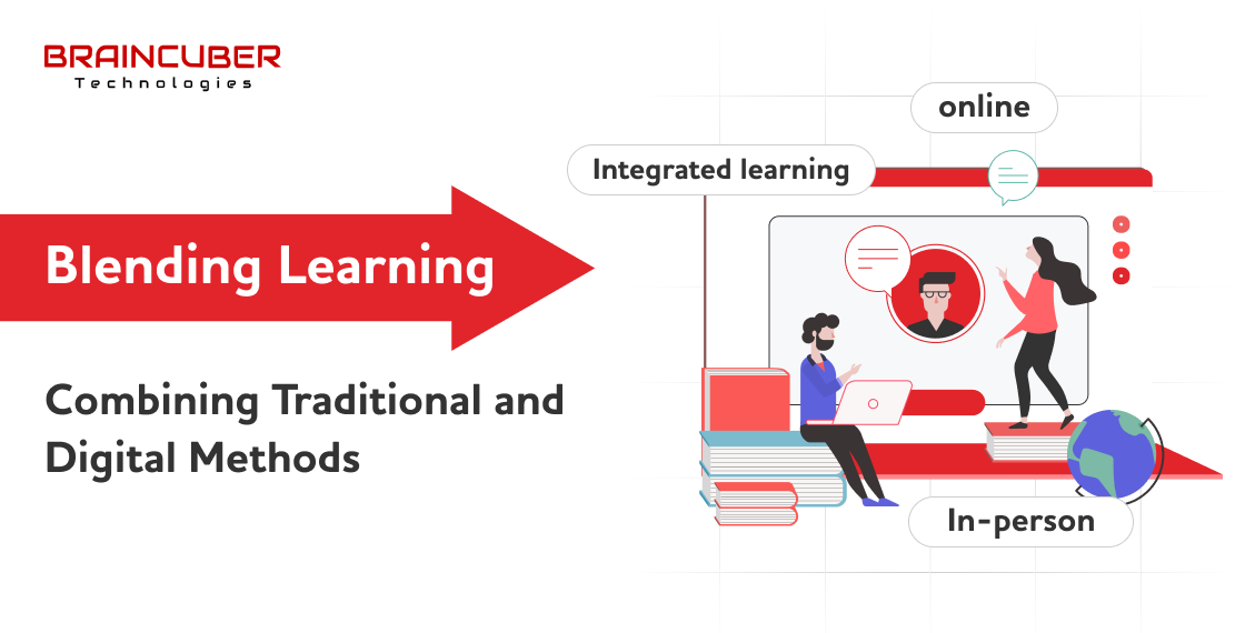 Blended Learning: Combining Traditional and Digital Methods