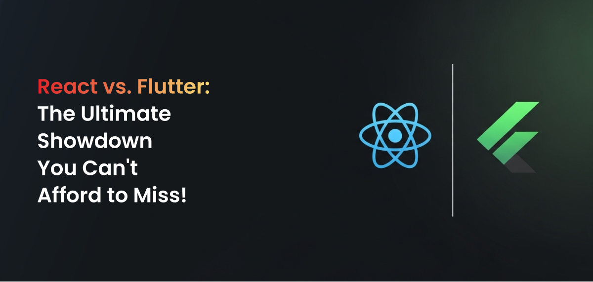 A formal, digital graphic on a dark gray background. On the left side, the title "React vs. Flutter: The Ultimate Showdown You Can't Afford to Miss!" is displayed in large, white text, with "React vs. Flutter" highlighted in red. The right side of the graphic is divided by a vertical white line. To the left of the line is a stylized blue atom icon, representing React. To the right of the line is the green Flutter logo, a swallowtail butterfly-like shape. The visual arrangement directly compares the two programming frameworks.
