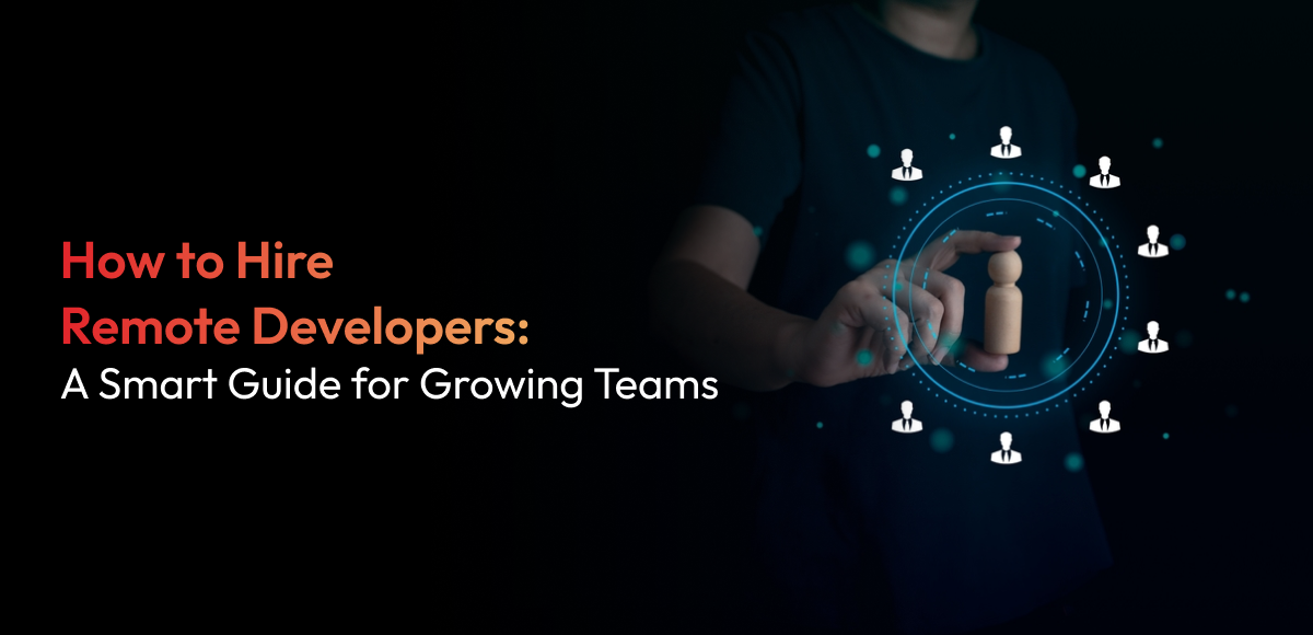 A detailed, dark-themed image with a professional tone. The focus is on a person in a dark t-shirt holding a small, wooden human-like figurine between their thumb and forefinger. The figurine represents a remote developer. A glowing, circular, blue digital network surrounds the figurine, with other smaller human-like icons connected to it, symbolizing a remote team or network. The left side of the image features a text overlay in white font. The main title reads, "How to Hire Remote Developers:", with the word "Remote" highlighted in red. The subtitle below it reads, "A Smart Guide for Growing Teams." The overall image metaphorically represents the process of selecting and integrating remote developers into a growing team.