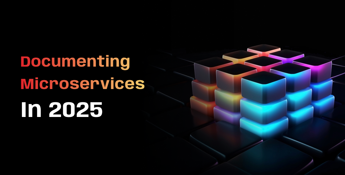 A futuristic and abstract professional image with a dark, reflective background. The focus is on a digitally rendered structure composed of multiple glowing cubes. The cubes are arranged in a multi-level stack, forming a larger block. They emit a vibrant light in a gradient of colors, from a warm orange and yellow at the top to a cool purple and blue at the bottom. The left side of the image has a text overlay in large font: "Documenting Microservices In 2025." The word "Documenting" and "Microservices" are highlighted in a red-to-orange gradient. The design suggests a complex yet organized system, with the cubes representing individual, interconnected components.